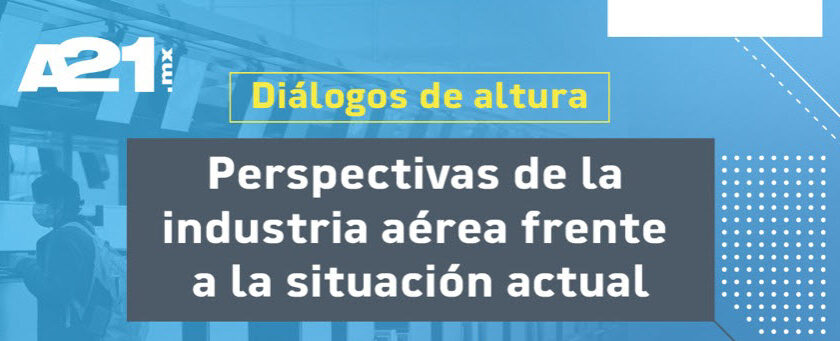 Perspectivas de la industria aérea frente a la situación actual